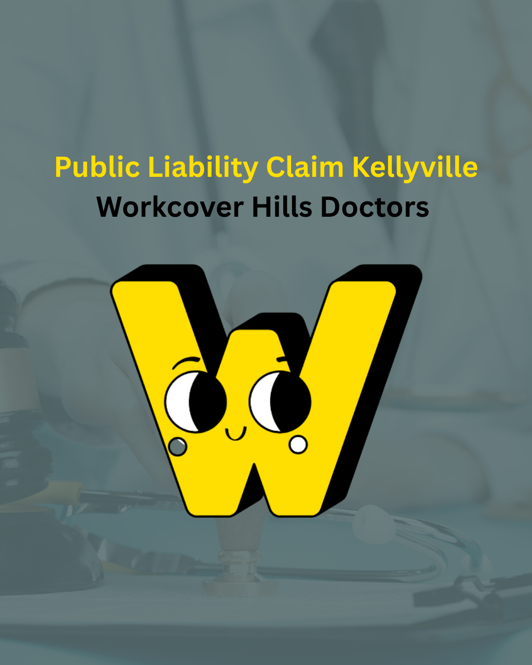 Public Liability Claim Support Kellyville feature image showing legal and medical assessment context with the WorkCover Hills Doctors logo displayed prominently.