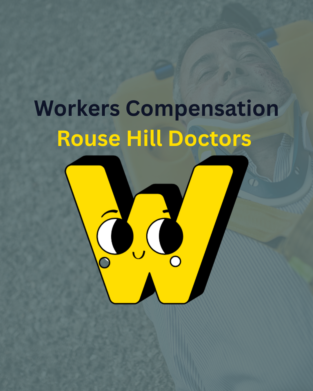 Workers Compensation Rouse Hill feature image showing an injured worker receiving emergency care, with the WorkCover Hills Doctors logo displayed prominently in the centre.